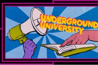 Underground University: Not Your Summer Camp